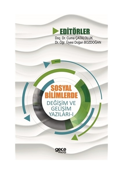 Sosyal Bilimlerde Değişim ve Gelişim Yazıları - 1