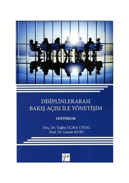 Disiplinlerarası Bakış Açısı ile Yönetişim