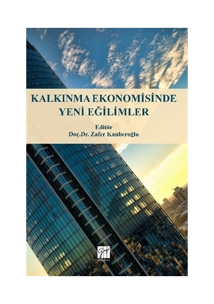 Kalkınma Ekonomisinde Yeni Eğilimler