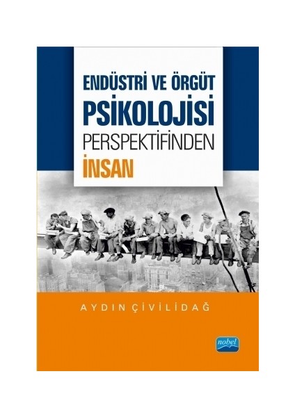 Endüstri ve Örgüt Psikolojisi Perspektifinden İnsan