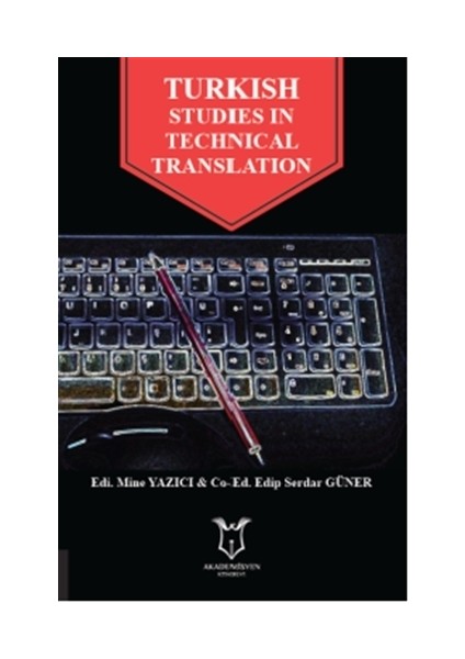 Turkish Studies In Technical Translation