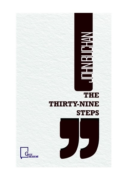 The Thirty - Nine Steps