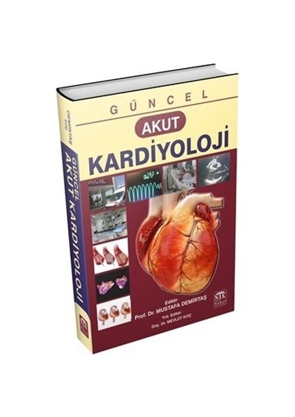 Güncel Akut Kardiyoloji