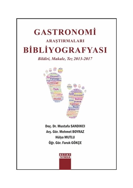 Gastronomi Araştırmaları Bibliyografyası