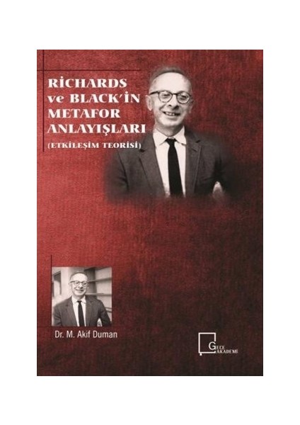 Richards ve Black'in Metafor Anlayışları (Etkileşim Teorisi)