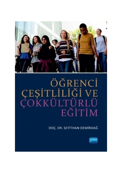 Öğrenci Çeşitliliği ve Çokkültürlü Eğitim