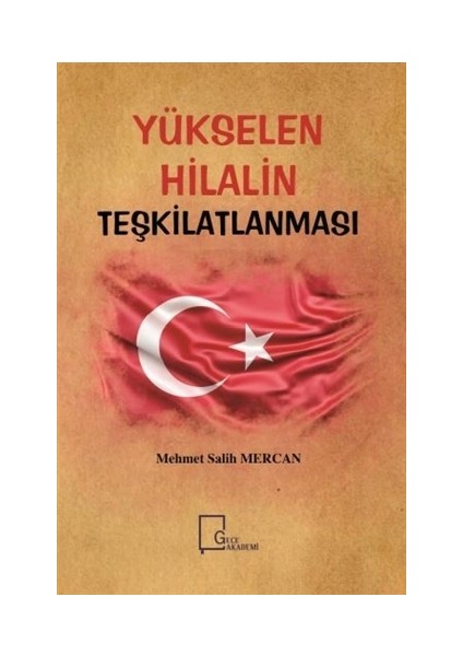 Yükselen Hilalin Teşkilatlanması