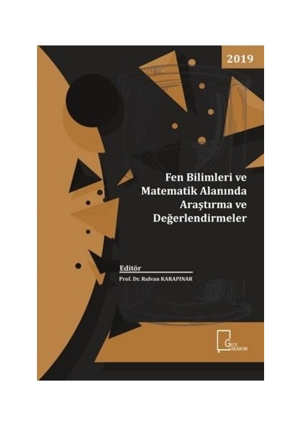 Fen Bilimleri ve Matematik Alanında Araştırma ve Değerlendirmeler