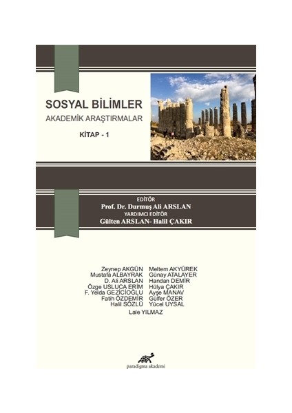 Sosyal Bilimler Akademik Araştırmalar Kitap 1