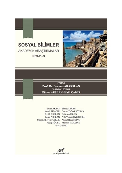 Sosyal Bilimler Akademik Araştırmalar Kitap 3