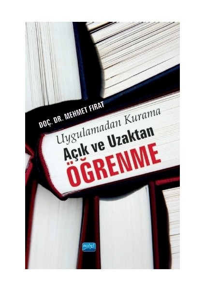 Uygulamadan Kurama Açık ve Uzaktan Öğrenme
