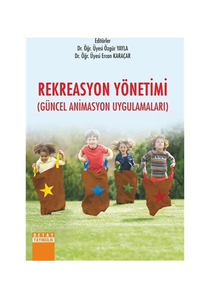 Rekreasyon Yönetimi (Güncel Animasyon Uygulamaları)