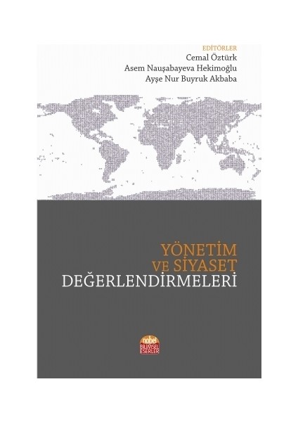 Yönetim ve Siyaset Değerlendirmeleri