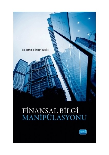 Finansal Bilgi Manipülasyonu