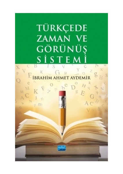 Türkçede Zaman ve Görünüş Sistemi