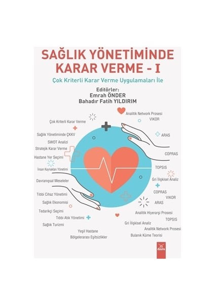 Sağlık Yönetiminde Karar Verme 1