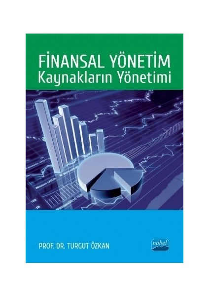 Finansal Yönetim: Kaynakların Yönetimi