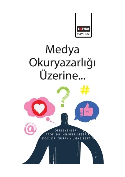 Medya Okuryazarlığı Üzerine...