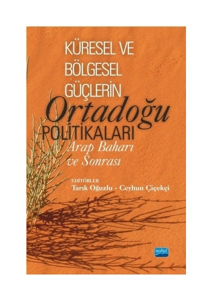 Küresel ve Bölgesel Güçlerin Ortadoğu Politikaları