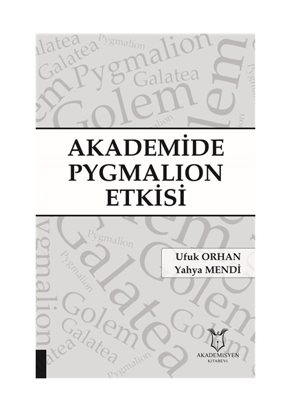 Akademide Pygmalion Etkisi