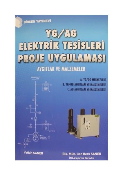 YG / AG Elektrik Tesisleri Proje Uygulaması