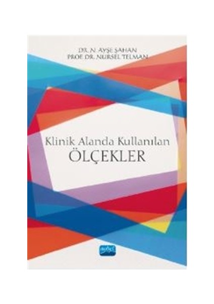 Klinik Alanda Kullanılan Ölçekler