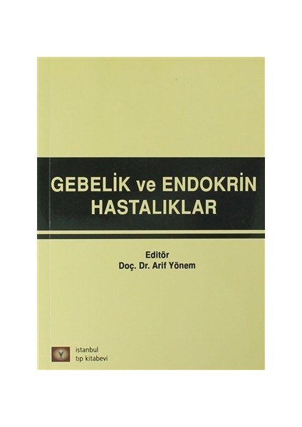 Gebelik ve Endokrin Hastalıkları