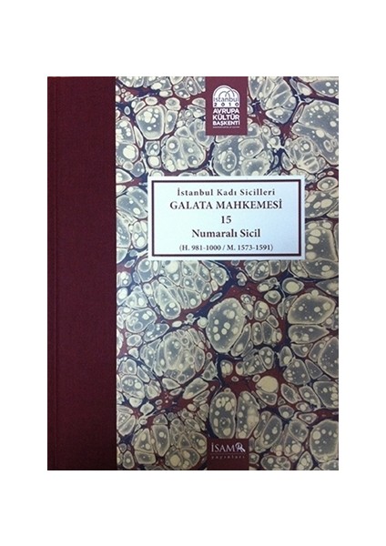 İstanbul Kadı Sicilleri - Galata Mahkemesi 15 Numaralı Sicil Cilt 34