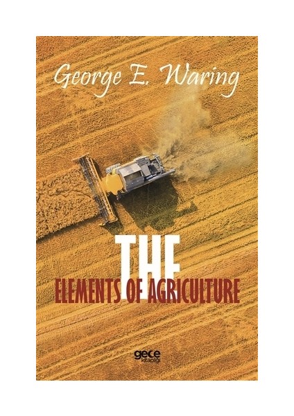 The Elements of Agriculture