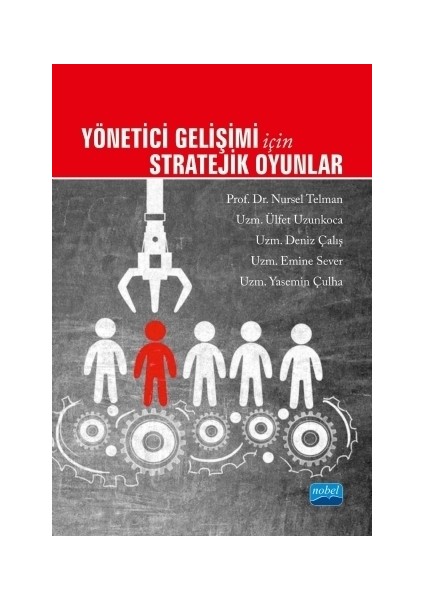 Yönetici Gelişimi İçin Stratejik Oyunlar