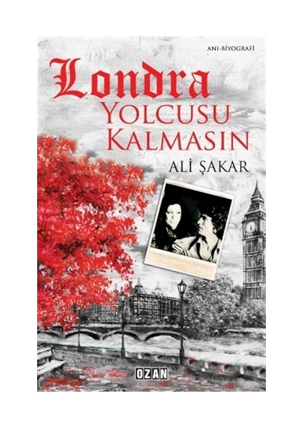 Londra Yolcusu Kalmasın