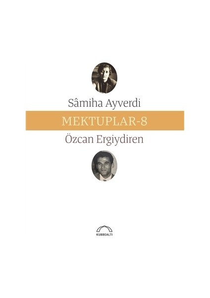 Mektuplar - 8