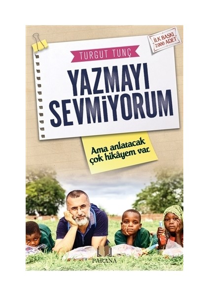 Yazmayı Sevmiyorum