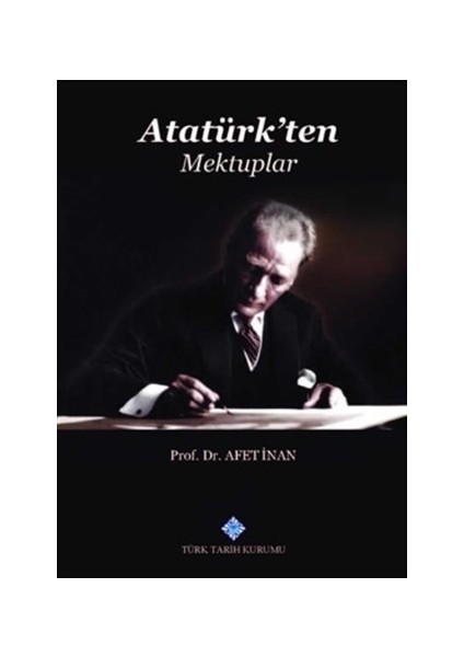 Atatürk'ten Mektuplar