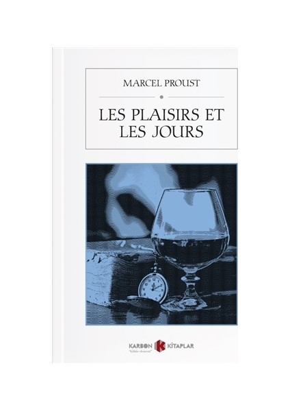 Les Plaisirs Et Les Jours