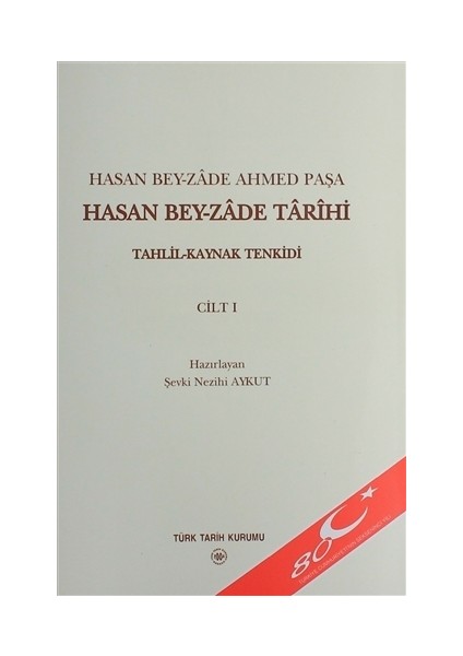 Hasan Bey-zade Tarihi (3 Cilt Takım)