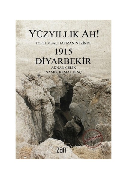 Yüzyıllık Ah! 1915 Diyarbekir