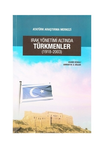 Irak Yönetimi Altında Türkmenler (1918-2003)