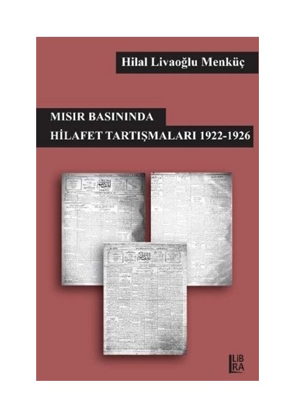 Mısır Basınında Hilafet Tartışmaları 1922-1926