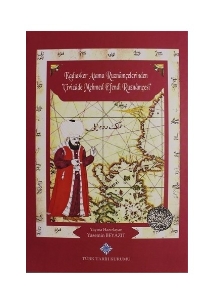 Çivizade Mehmed Efendi Ruznamçesi