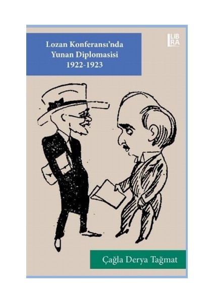 Lozan Konferansı'nda Yunan Diplomasisi 1922-1923