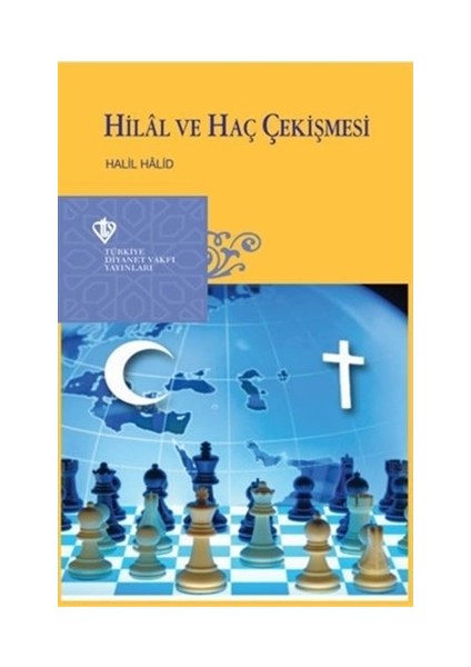 Hilal ve Haç Çekişmesi