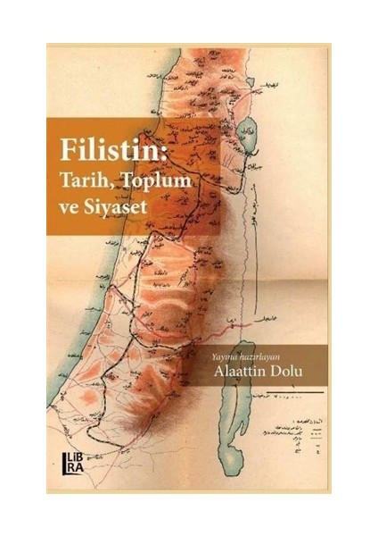 Filistin: Tarih, Toplum ve Siyaset