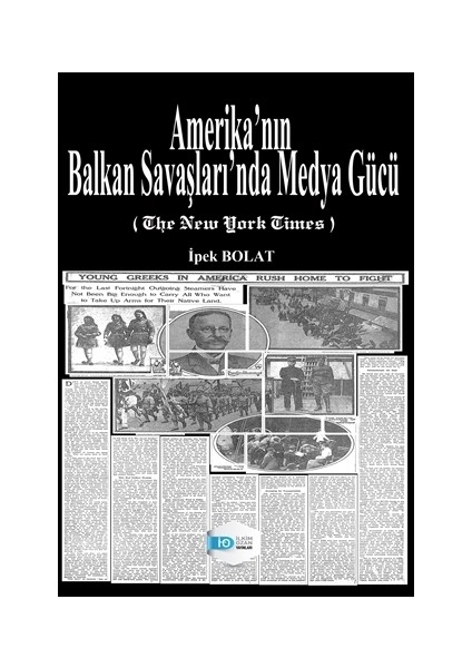 Amerika’nın Balkan Savaşları’nda Medya Gücü