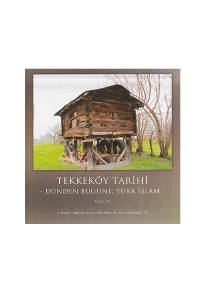 Tekkeköy Tarihi Cilt 2