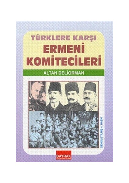 Türklere Karşı Ermeni Komiteciler