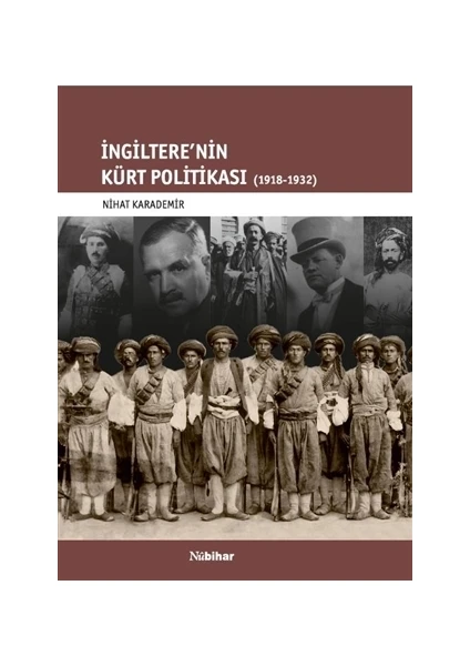 İngiltere'nin Kürt Politikası 1918-1932