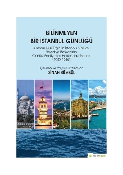 Bilinmeyen Bir İstanbul Günlüğü