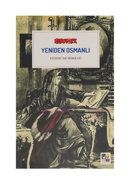 Yeniden Osmanlı