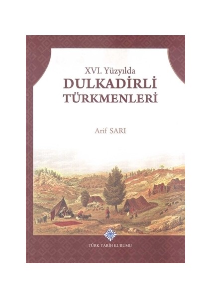 16. Yüzyılda Dulkadirli Türkmenleri